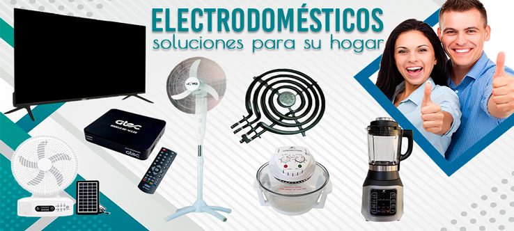 Electrodomésticos, soluciones para su hogar.