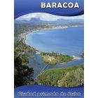 Baracoa: Ciudad primada de Cuba