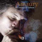 CD/ DVD De amor a La Habana. Amaury Pérez
